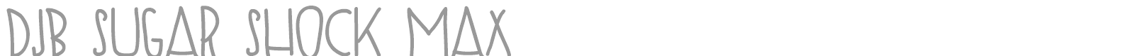 DJB Sugar Shock font preview